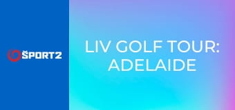 LIV Golf Tour: Adelaide