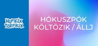 Hókuszpók költözik / Állj ki magadért Kertitörp