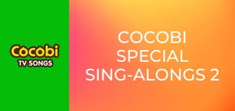 Cocobi Special Sing-Alongs 2