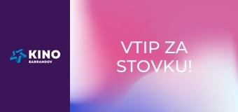 Vtip za stovku!