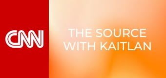 The Source with Kaitlan Collins