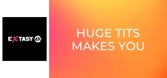 Huge Tits Makes You Cum 2