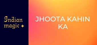 Jhoota Kahin Ka