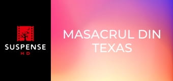 Masacrul din Texas Masacrul din Texas