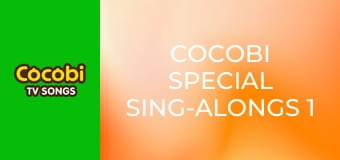 Cocobi Special Sing-Alongs 1
