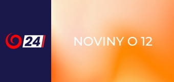 Noviny o 12