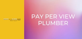 Pay Per View Plumber