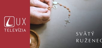 Ruženec - Slávnostné tajomstvá