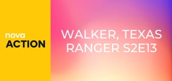 Walker, Texas Ranger S2E13 - Cosi nejasného – 2. část