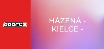 Házená - Kielce - Aalborg