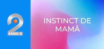 Instinct de mamă