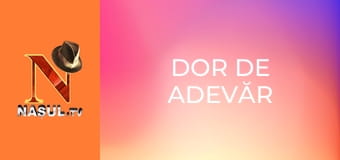 Dor de adevăr