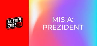 Misia: Prezident