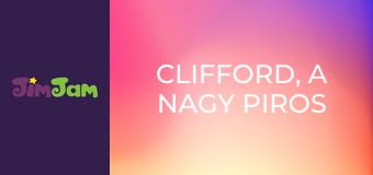 Clifford, a nagy piros kutya S1E20 - A vad farkasfalka / Rakd össze! Clifford, a nagy piros kutya S1E20 - A vad farkasfalka / Rakd össze!