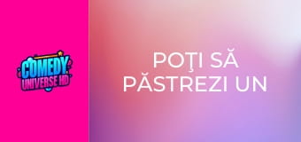 Poţi să păstrezi un secret?