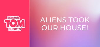 Aliens Took Our House! S2E22 Aliens Took Our House! S2E22