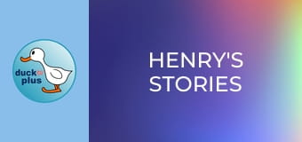 Henry's Stories Henry's Stories