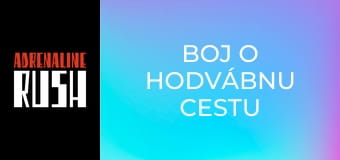 Boj o Hodvábnu cestu