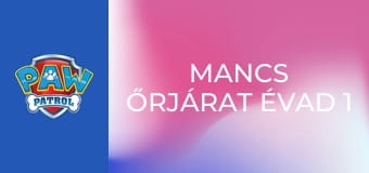 Mancs őrjárat Évad 1 Epizód 6