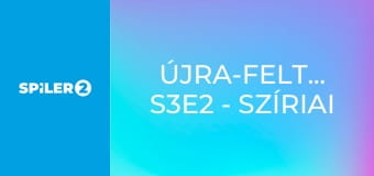 Újra-feltalálók S3E2 - Szíriai torpedó