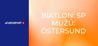 Biatlon: SP mužů: Östersund