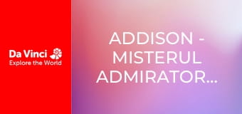 Addison - Misterul admiratorului secret