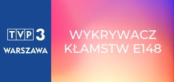Wykrywacz kłamstw E148