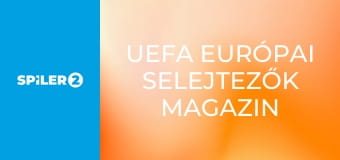 UEFA európai selejtezők magazin 2025/2026  S1E5 - 5. rész