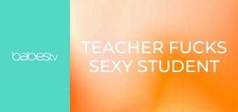 Teacher fucks sexy student on desk E1179