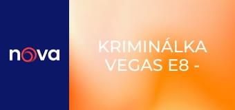 Kriminálka Vegas E8 - Čistič potrubí