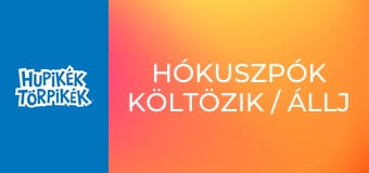 Hókuszpók költözik / Állj ki magadért Kertitörp