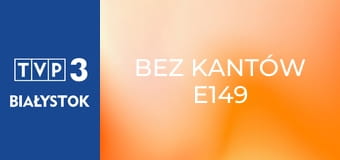 Bez kantów E149