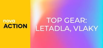 Top Gear: Letadla, vlaky a automobily E5