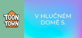 V hlučném domě 5. série, 13. díl