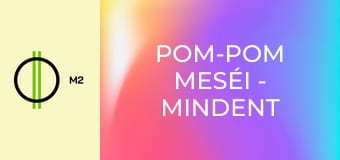 Pom-Pom meséi - Mindent Ragasztó Rezső