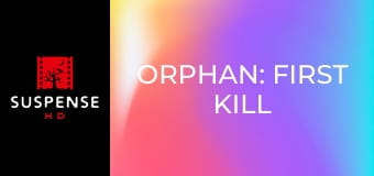 Orfana: Îngerul morții