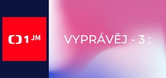 Vyprávěj - 3 : 2!