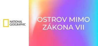 Ostrov mimo zákona VII (6)