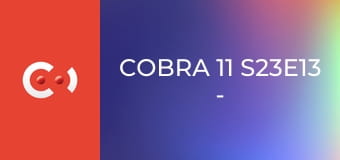 Cobra 11 S23E13 - A vér szava
