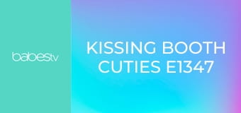 Kissing Booth Cuties E1347