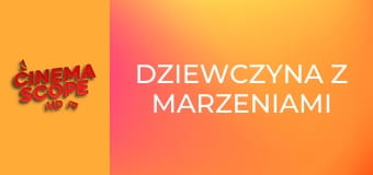 Dziewczyna z marzeniami