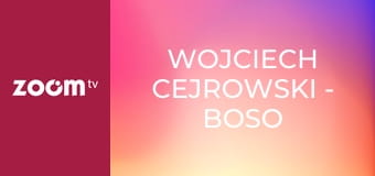 Wojciech Cejrowski - boso przez świat S1E7 - Największy odpust świata