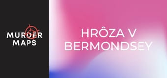 Hrôza v Bermondsey