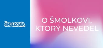 O Šmolkovi, Ktorý Nevedel Povedať Nie / O Šmolkovi, Ktorý Nevedel Povedať Nie