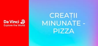 Creații minunate - Pizza jucăuşă
