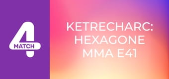 Ketrecharc: Hexagone MMA E41 - Strasbourg