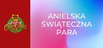 Anielska świąteczna para