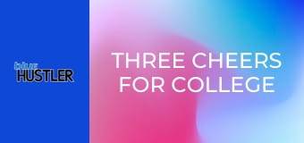 Three Cheers For College Juggs!