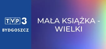 Mała książka - wielki człowiek