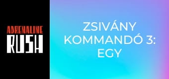 Zsivány kommandó 3: Egy nemzet halála